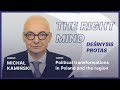 the right mind 25 m. kamiński on political transformations in poland