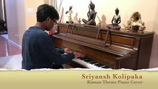 Kisna Theme Instrumental  |  AR Rahman | Piano Cover By Sriyansh Kolipaka