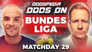 Odds On: Bundesliga - Matchday 29 - Free Football Betting Tips, Picks & Predictions