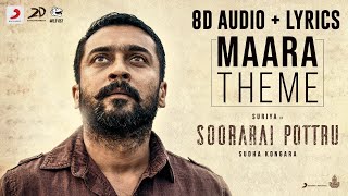 Maara Theme (8D Audio + Lyrics) | Maara Song Lyrics - Soorarai Pottru | Wild Rex