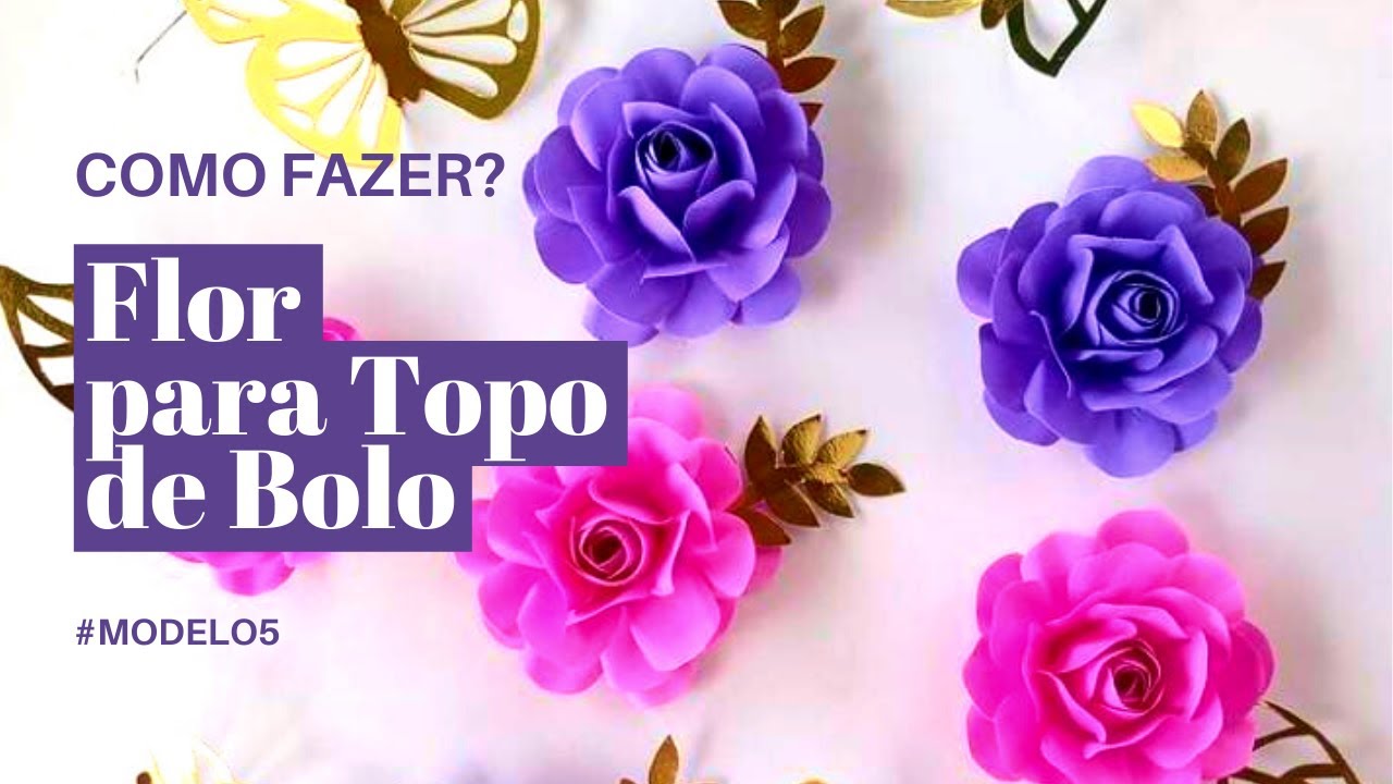 Como Fazer Flor Para Topo De Bolo Modelo 5 Youtube