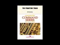The Phantom Train - Ed Huckeby (with Score)