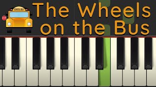 Easy Piano Tutorial: The Wheels on the Bus with free sheet music