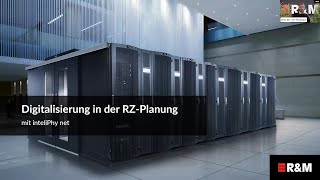 inteliPhy net-Training: Digitalisierung in der RZ Planung