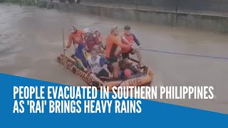 WATCH: People evacuated in southern Philippines as 'Rai' brings heavy rains