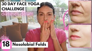 Day 18: Nasolabial Folds | 30 Day Face Yoga Challenge: 5 Min to put your Best Face Forward