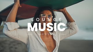 Tropical Beach Vibes 🌴 Lounge Music 🌴  Bar Music 🌴Relax Chill Out 2023 🌴 VOL 5