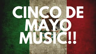 Cinco de Mayo Music Playlist - Musica Mexicana Mariachis - Cinco de Mayo 2021 - Mariachi Music Mix