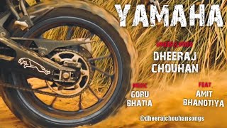 Yamaha ( Official Video ) Sheera Jasvir | Dheeraj Chouhan | New Punjabi Song 2021 |LatestPunjabiSong