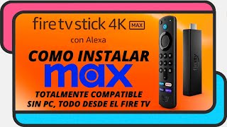 Como instalar MAX en un Amazon Fire TV Stick
