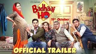 Badhaai Ho’ Official Trailer | Ayushmann Khurrana, Sanya Malhotra | Director Amit Sharma | 19th Oct
