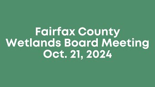 Fairfax County Wetlands Board Meeting: Oct. 21, 2024