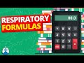 Respiratory Formulas, Calculations, and Equations | Respiratory Therapy Zone