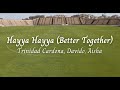 Trinidad Cardona, Davido, Aisha - Haya Haya (Better Together) Lyrics| Spanish (Sub Español)| Karaoke