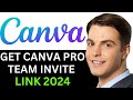 HOW TO GET CANVA PRO TEAM INVITE LINK  2024! (FULL GUIDE)