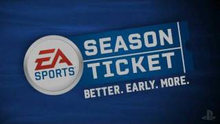 How to become an EA SPORTS™ Season Ticket subscriber