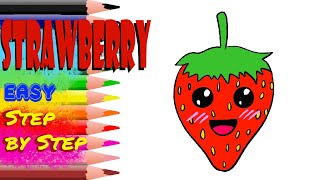 How to Draw A Strawberry EASY step by step FRUIT drawing tutorial