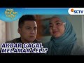 Untuk Kedua Kalinya! Akbar Juga Gagal Melamar Leli? | Para Pencari Tuhan Jilid 17 - Episode 29