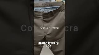 cotton Lycra  size :- 28 to 38