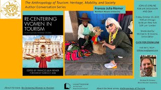 A Conversation with Frances Julia Riemer, Editor of "Re-Centering Women in Tourism"