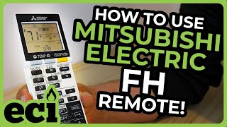 Mitsubishi Electric FH Remote: How to Navigate the Functions and Settings