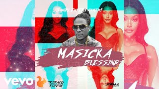 Masicka - Blessing (Official Audio)