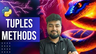 #42 Python Tutorial for Beginners | Tuple - 2 | Methods (Count & Index) | Hindi