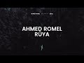 Ahmed Romel - RÜYA