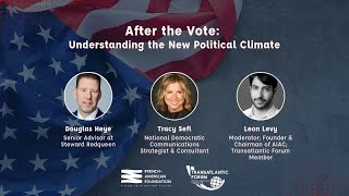 After the Vote: Understanding the New Political Climate