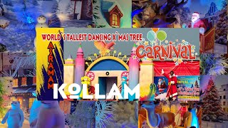 ഏറ്റവും വലിയ ഡാൻസിങ് ക്രിസ്മസ് tree | CHRISTMAS CARNIVAL KOLLAM 🥳🥳🥳 | ASRAMAM