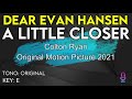 Dear Evan Hansen - A Little Closer (Colton Ryan) - Karaoke Instrumental - Lower