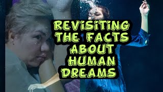 Revisiting The Facts About Human Dreams #psychology #dream #trivia
