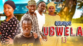 UBAYA UBWELA full episode ¦ 13 ¦ BONGO MOVIE