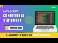 JavaScript Conditional Statement And comments  | JavaScript Tutorial | Frontend Development 2024
