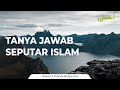 Kajian Islam: Seputar Tanya-Jawab - Ustadz Dr. Firanda Andirja, MA