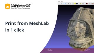 3DPrinterOS Plugin for MeshLab