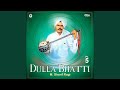 Dulla Bhatti, Pt. 2