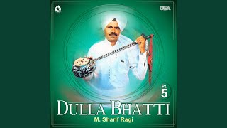 Dulla Bhatti, Pt. 2