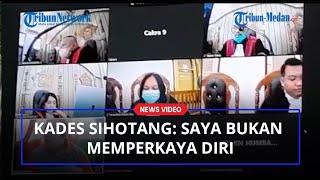 Sempat Protes Didakwa Korupsi Ratusan Juta, Kades Sihotang : Saya Bukan Memperkaya Diri Sendiri