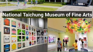 The National Taiwan Museum of Fine Arts (國立臺灣美術館)