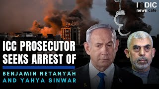 Natanyahu in Trouble as ICC prosecutor seeks arrest of Both Israeli Prime Minister & Hamas leaders