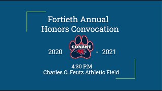20-21 James B Conant Annual Honors Convocation Ceremony