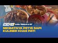 Petis Sapi Makanan Kuliner Legendaris Khas Pati