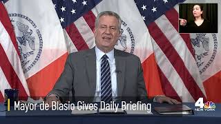 LIVE: NYC Mayor De Blasio Holds Daily Coronavirus Briefing
