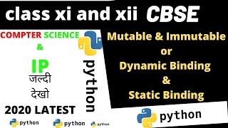 Difference Between Mutable and Immutable Variable in Python | Dynamic and Static Binding | Python