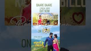 SHABHASH BADDIMAGNE | BAARE BAARE JINKE MARI LYRICAL VIDEO | PRK AUDIO | SAMRAT SHETTY