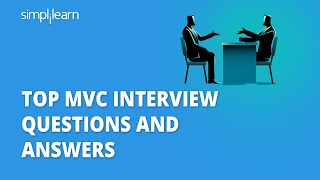 Top MVC Interview Questions And Answers | ASP.NET MVC Interview Questions And Answers | Simplilearn