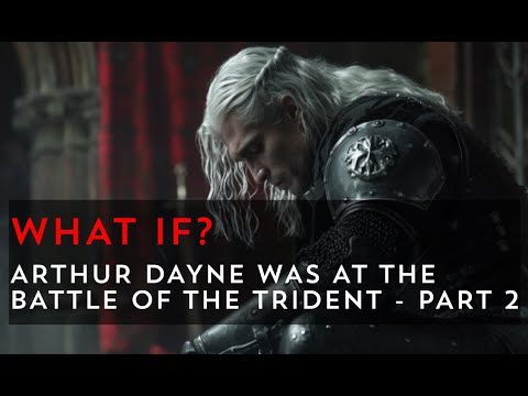 What If Arthur Dayne Fought At The Battle Of The Trident? - Part 2 ...