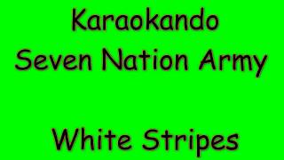 Karaoke Internazionale - Seven nation Army Rmx - White Stripes ( Lyrics )