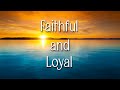 Faithful and Loyal - Dr. Larry Ollison